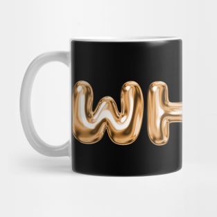 Why? Mug